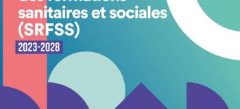 Couverture Schéma régional des formations sanitaires et sociales (SRFSS) 2023-2028 [rapport]