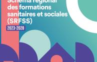 Couverture Schéma régional des formations sanitaires et sociales (SRFSS) 2023-2028 [rapport]