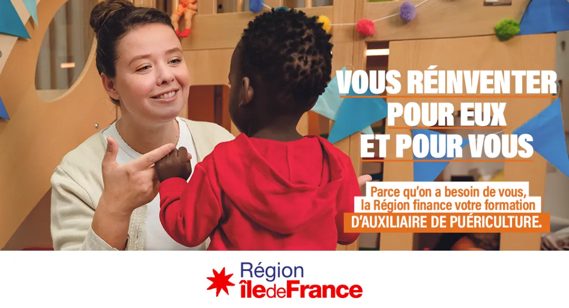 La Région IDF finance les formations d'Auxiliaire de Puériculture